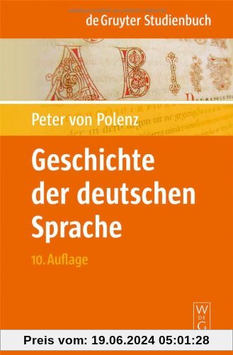 Geschichte der deutschen Sprache (de Gruyter Studienbuch)